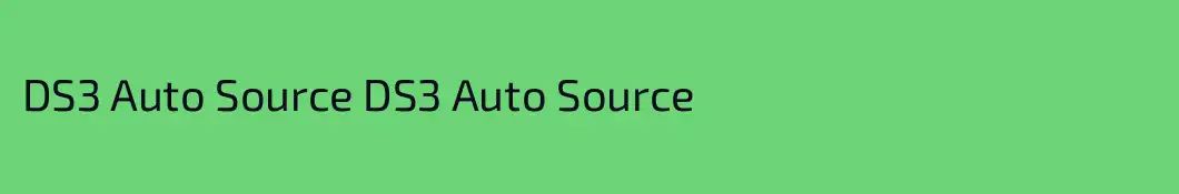 DS3 Auto Source DS3 Auto Source